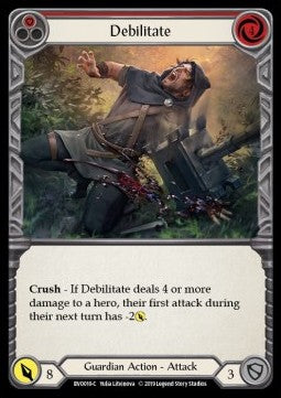 Debilitate (Red) [BVO010] (Welcome to Rathe - Bravo, Showstopper Hero Deck) Regular