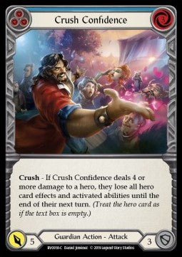 Crush Confidence (Blue) [BVO018] (Welcome to Rathe - Bravo, Showstopper Hero Deck) Regular