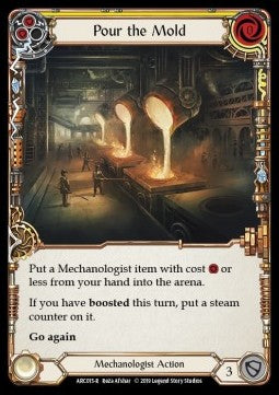 Pour the Mold (Yellow) [ARC015-R] (Arcane Rising - First) Regular
