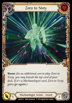 Zero to Sixty (Yellow) [ARC027-C] (Arcane Rising - First) Regular
