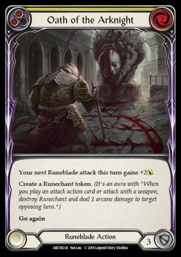 Oath of the Arknight (Yellow) [ARC092-R] (Arcane Rising - First) Regular