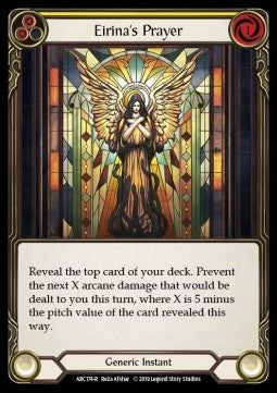 Eirina's Prayer (Yellow) [ARC174-R] (Arcane Rising - First) Rainbow Foil