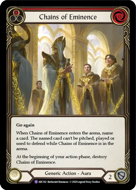 Chains of Eminence [ARC162] (Arcane Rising - Unlimited) Rainbow Foil