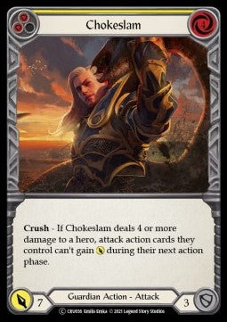 Chokeslam (Yellow) [CRU036] (Crucible of War - Unlimited) Regular