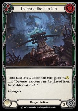 Increase the Tension (Yellow) [CRU136] (Crucible of War - Unlimited) Regular