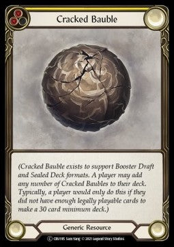Cracked Bauble [CRU195] (Crucible of War - Unlimited) Rainbow Foil