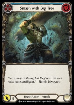Smash with Big Tree (Blue) [MON228] (Monarch - First) Rainbow Foil