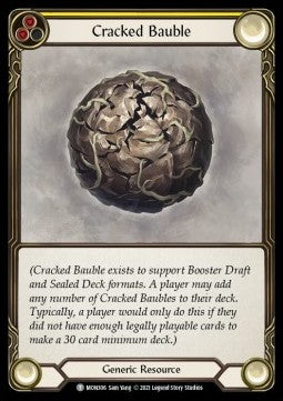 Cracked Bauble [MON306] (Monarch - First) Regular