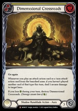 Dimenxxional Crossroads [MON157] (Monarch - Unlimited) Regular