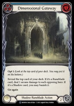 Dimenxxional Gateway (Blue) [MON164] (Monarch - Unlimited) Rainbow Foil
