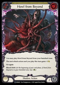 Howl from Beyond (Yellow) [MON201] (Monarch - Unlimited) Regular