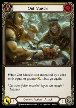 Out Muscle (Yellow) [MON249] (Monarch - Unlimited) Rainbow Foil