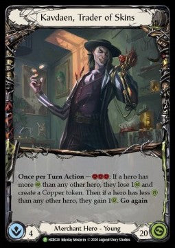 Kavdaen, Trader of Skins [HER028] (Hero Promos) Cold Foil