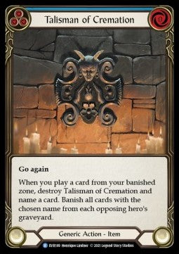 Talisman of Cremation [EVR189] (Everfest - First) Cold Foil