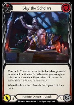 Slay the Scholars (Red) [DYN145] (Dynasty) Regular