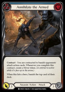 Annihilate the Armed (Blue) [DYN135] (Dynasty) Rainbow Foil