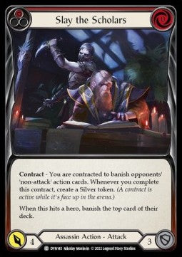 Slay the Scholars (Red) [DYN145] (Dynasty) Rainbow Foil