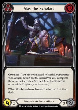 Slay the Scholars (Blue) [DYN147] (Dynasty) Rainbow Foil