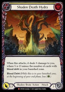 Shaden Death Hydra [DTD108] (Dusk till Dawn) Regular