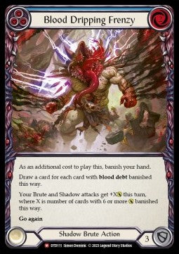 Blood Dripping Frenzy [DTD111] (Dusk till Dawn) Regular