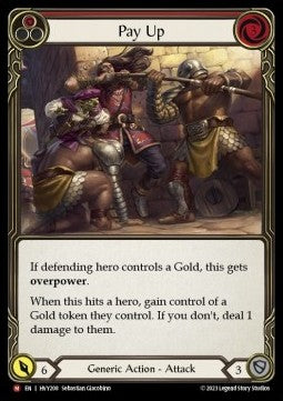 Pay Up [HVY208] (Heavy Hitters) Rainbow Foil