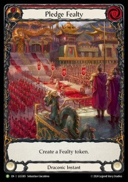 Pledge Fealty (Extended Art) [LGS385] (LGS Promos) Rainbow Foil
