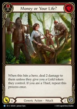 Money or Your Life? (Red) [SEA203] (High Seas) Rainbow Foil