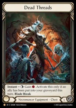 Dead Threads (Extended Art) [SEA080] (High Seas) Cold Foil