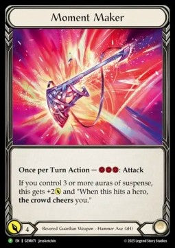 Moment Maker [GEM071] (GEM Pack Promos) Cold Foil