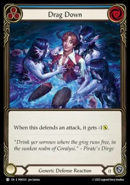 Drag Down (Blue) [PEN333] (Compendium Of Rathe) Rainbow Foil