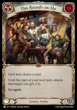 This Round's on Me [ANQ024] (Compendium of Rathe - Antiquity Pack) Regular
