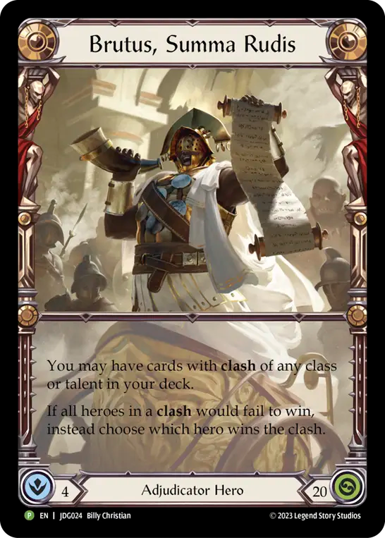 Brutus, Summa Rudis [JDG024] (Judge Promos) Cold Foil