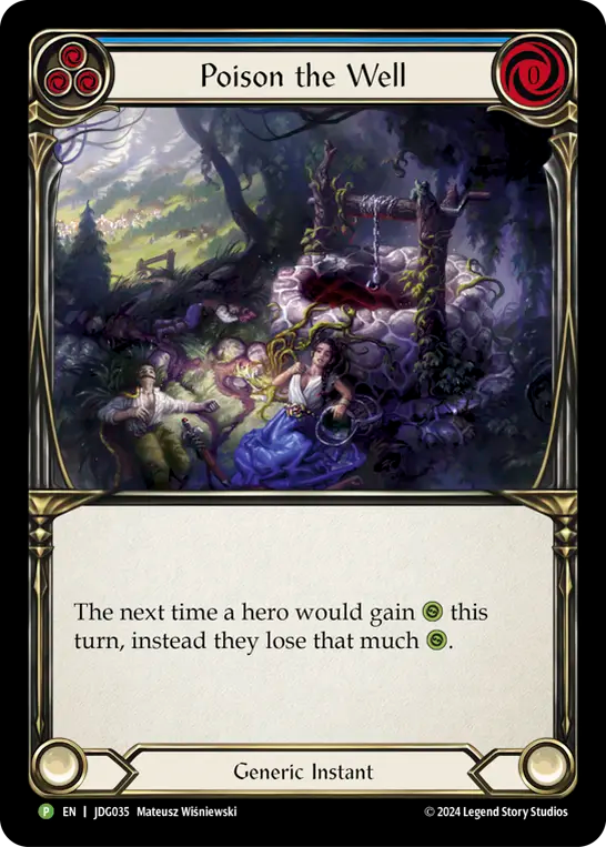 Poison the Well [JDG035] (Judge Promos) Cold Foil